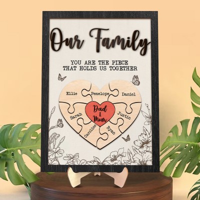 Custom You are the Piece that holds us together Wooden Puzzle Sign